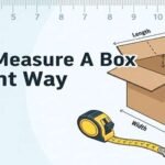 How To Measure A Box The Right Way (Simple Guide)